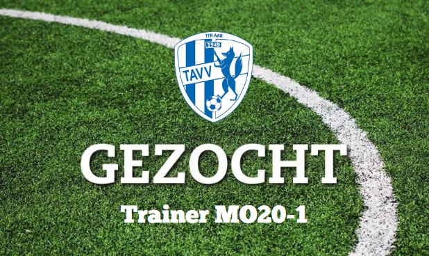 Gezocht: Trainer voor TAVV MO20-1