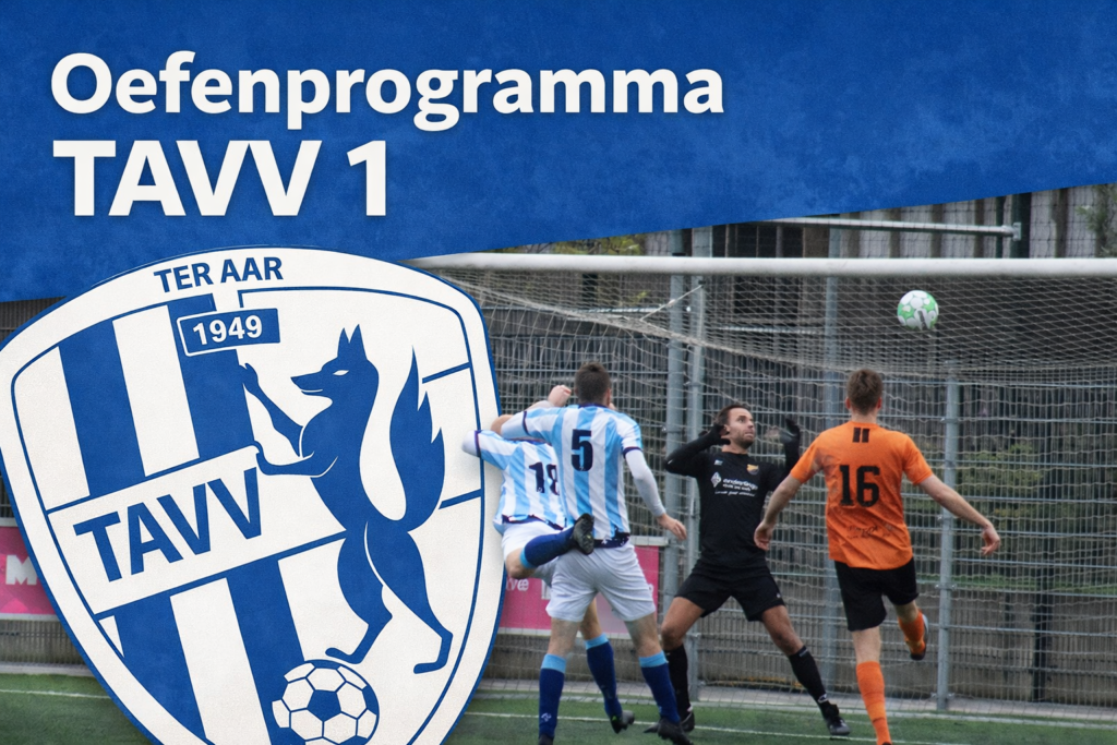 Oefenprogramma TAVV 1 ter voorbereiding op de 2e seizoenshelft