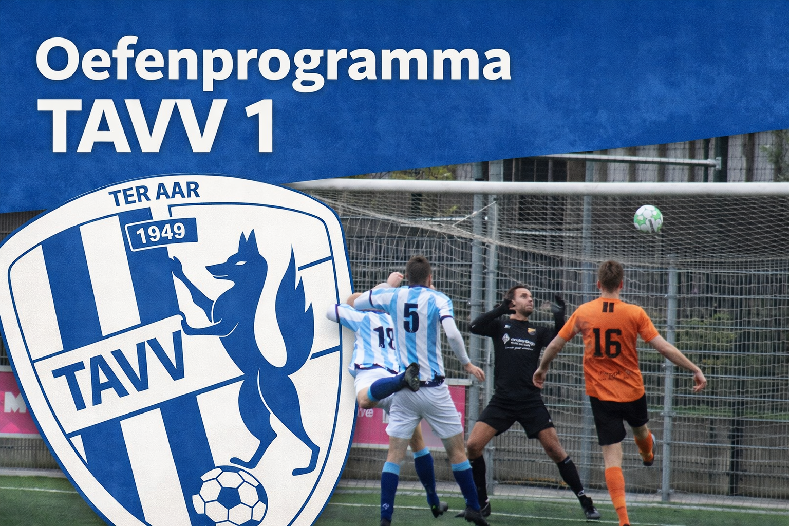 Oefenprogramma TAVV 1 ter voorbereiding op de 2e seizoenshelft