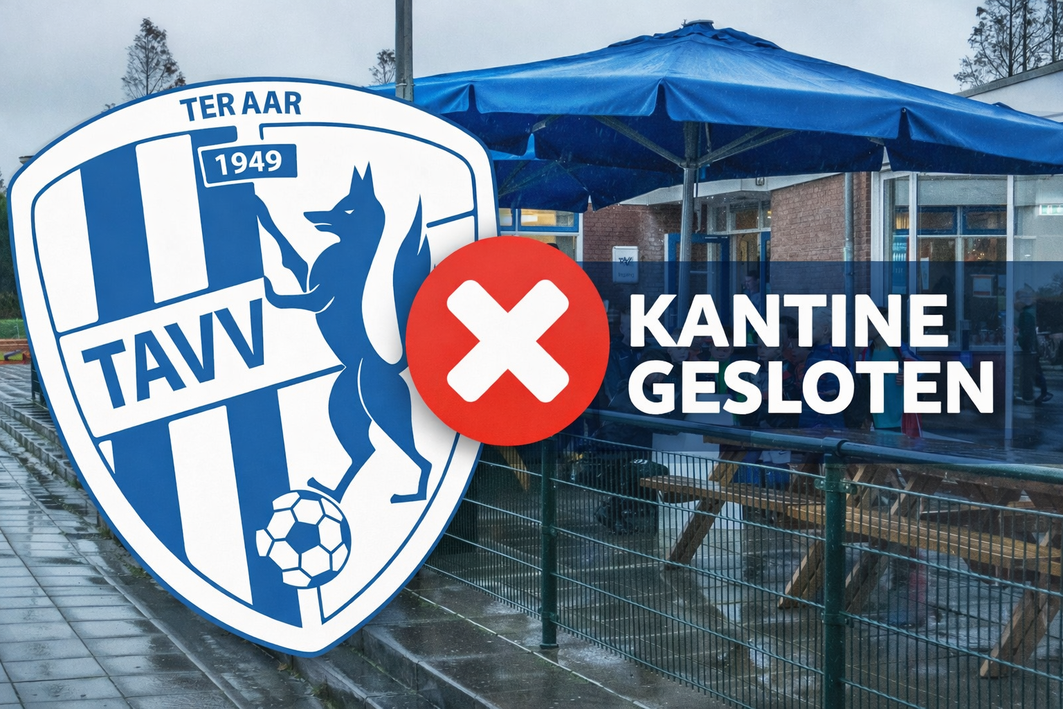 Zaterdag 10 jan – Kantine gesloten
