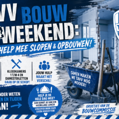 TAVV Bouwweekend: Help Mee Slopen & Opbouwen!